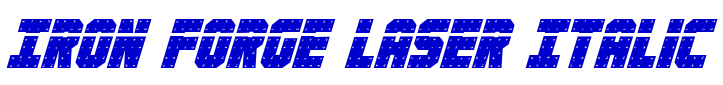 Iron Forge Laser Italic 字体